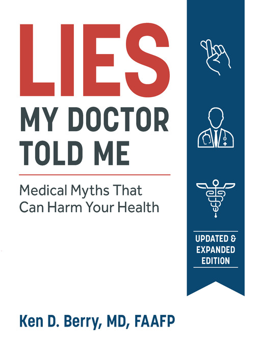 Cover image for Lies My Doctor Told Me